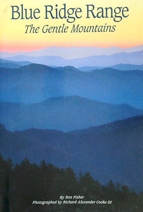 Blue Ridge Range - The Gentle Mountains