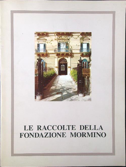 Le raccolte della Fondazione Mormino - copertina