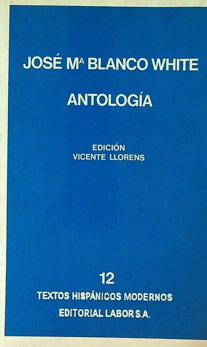 Antologia de obras en espanol - Jose Maria Blanco White - copertina
