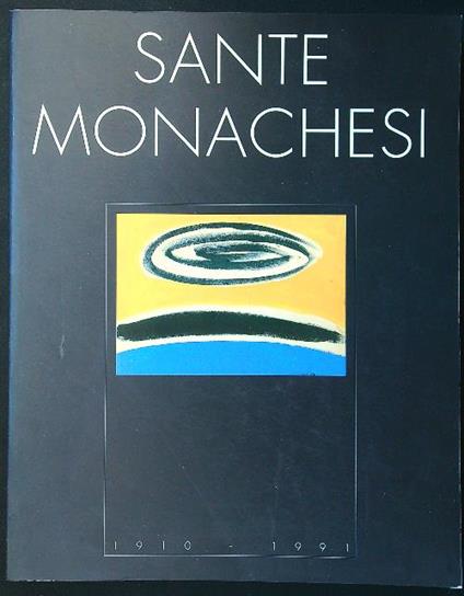 Sante Monachesi 1910-1991 - Simonetta Lux - copertina