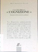 La casa della cognizione. Immagini della memoria gaddiana