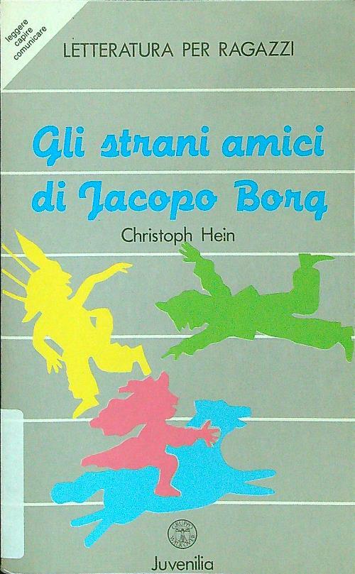 Gli strani amici di Jacopo Borg - Christoph Hein - copertina