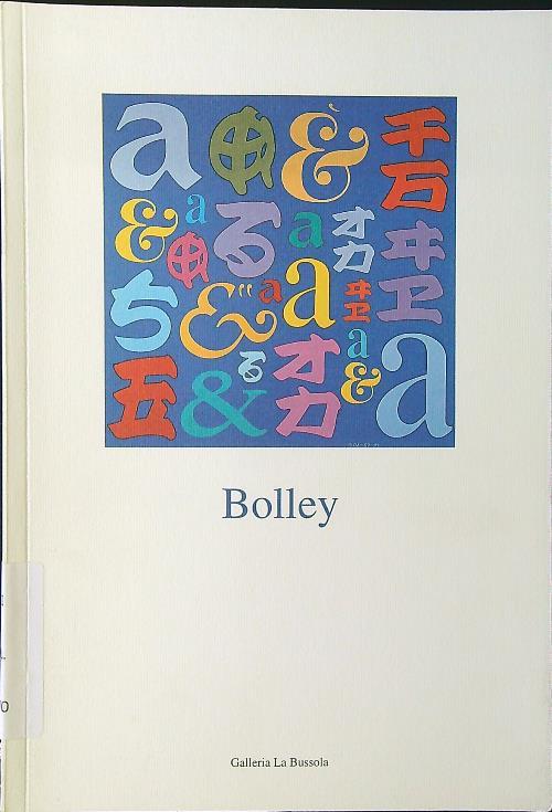 Bolley. Alfabeto per una nuova Babele