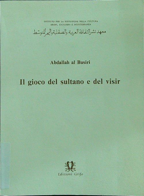 Il gioco del sultano e del visir