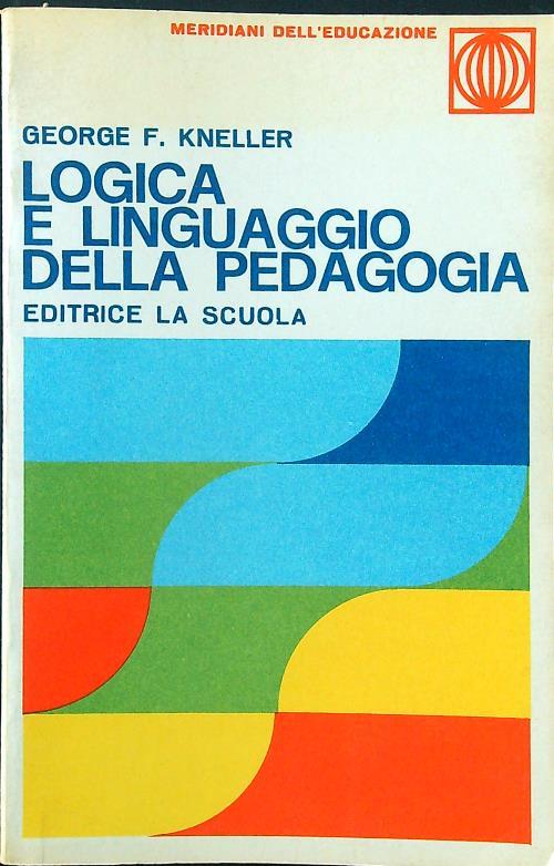 Logica e linguaggio della pedagogia