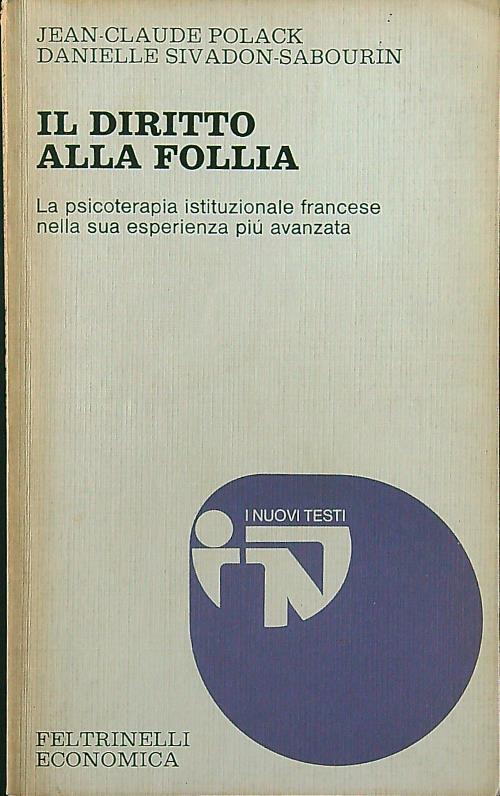 Il diritto alla follia - Jean Claude Polack - copertina