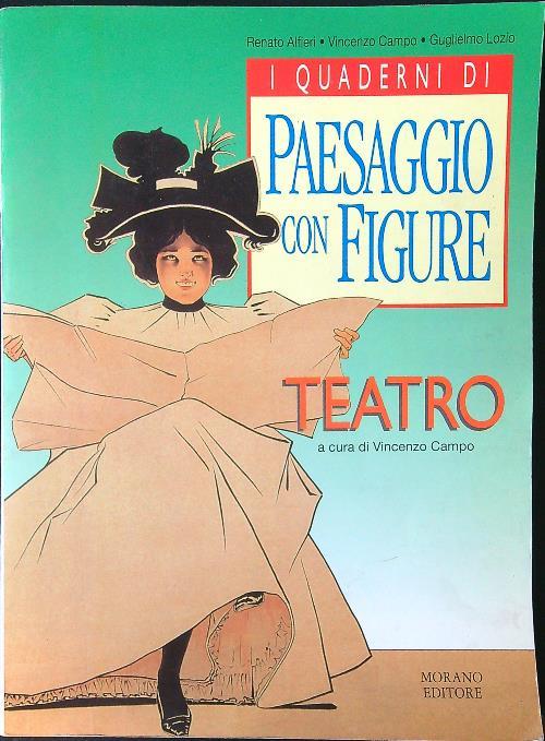 I quaderni di Paesaggio con figure: Teatro - Vincenzo Campo - copertina