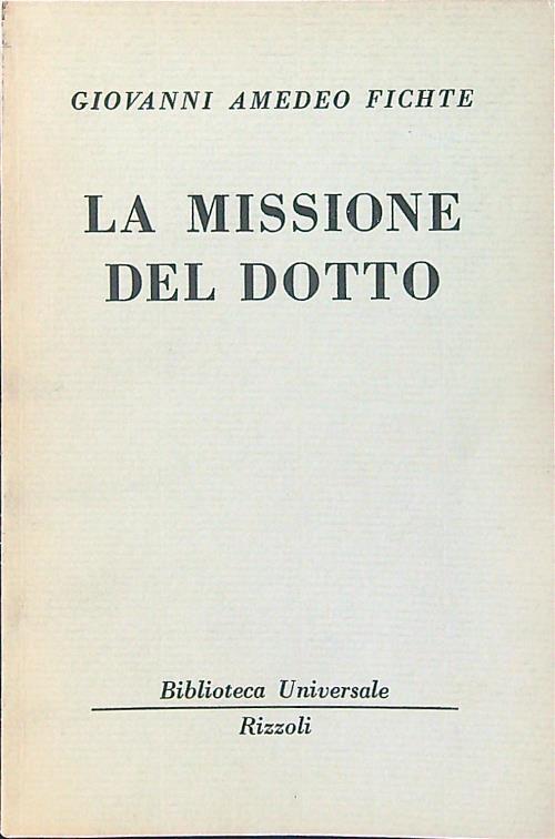 La missione del dotto
