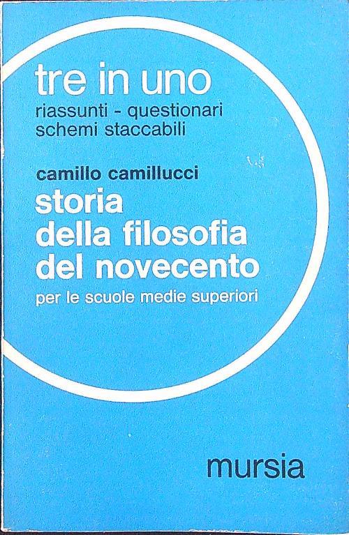 Storia della filosofia del Novecento - Camillo Camillucci - copertina