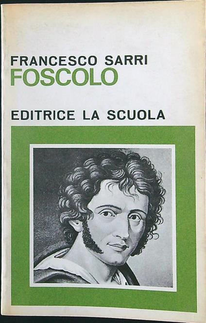 Foscolo - Francesco Sarri - copertina