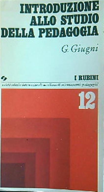 Introduzione allo studio della pedagogia - G. Giugni - copertina