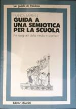 Guida a una semiotica per la scuola