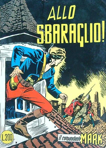 Allo sbaraglio! - Il comandante Mark n.14 - copertina