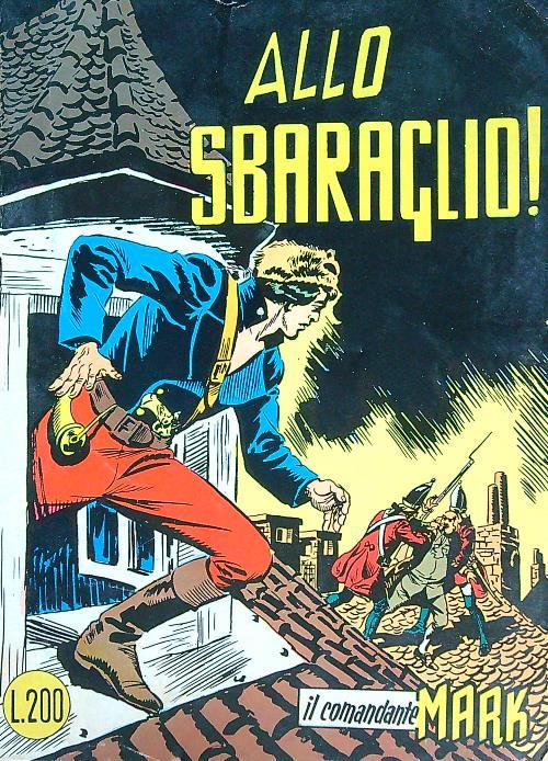 Allo sbaraglio! - Il comandante Mark n.14