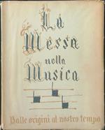 messa nella musica dalle origini al nostro tempo