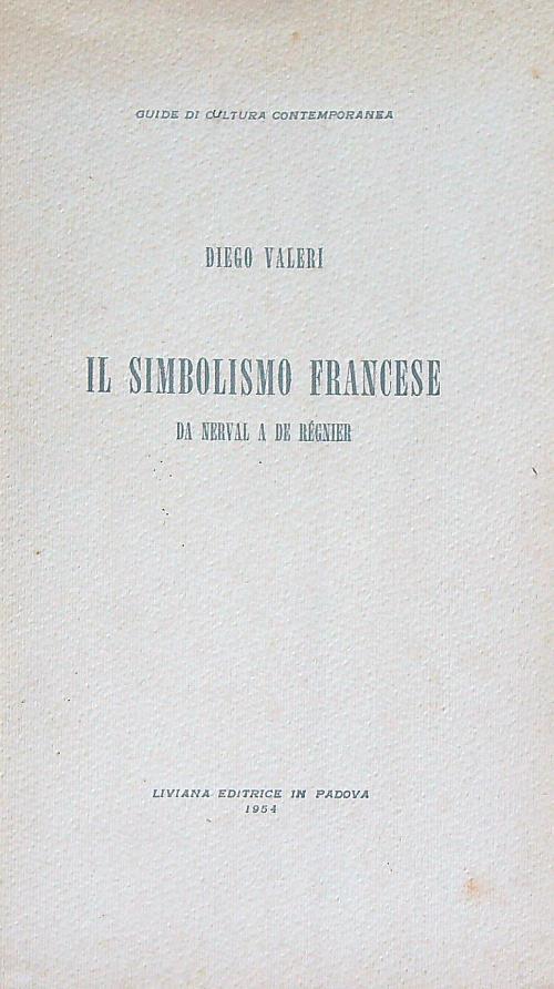 Il simbolismo francese da Nerval a de Régnier