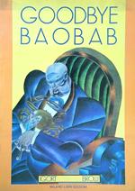 Goodbye Baobab