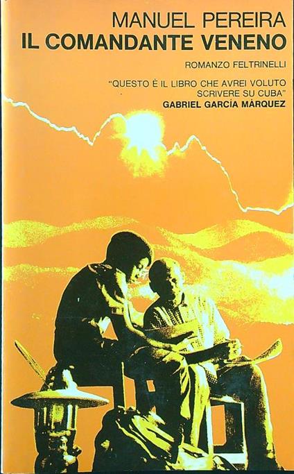Il comandante Veneno - Manuel Pereira - copertina