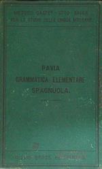 Pavia, grammatica elementare spagnuola