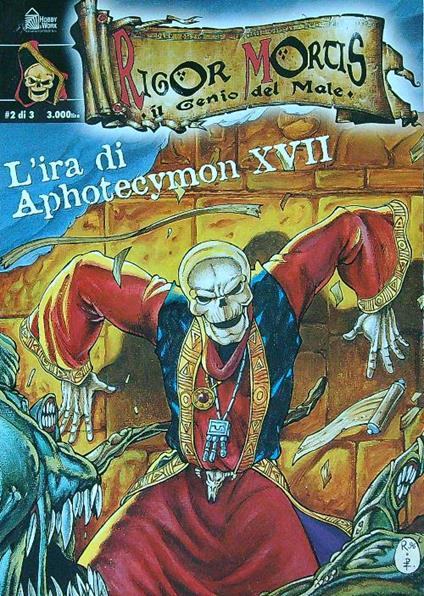 Rigor Mortis. L'ira di Aphotecyon XVII 2 di 3 - copertina