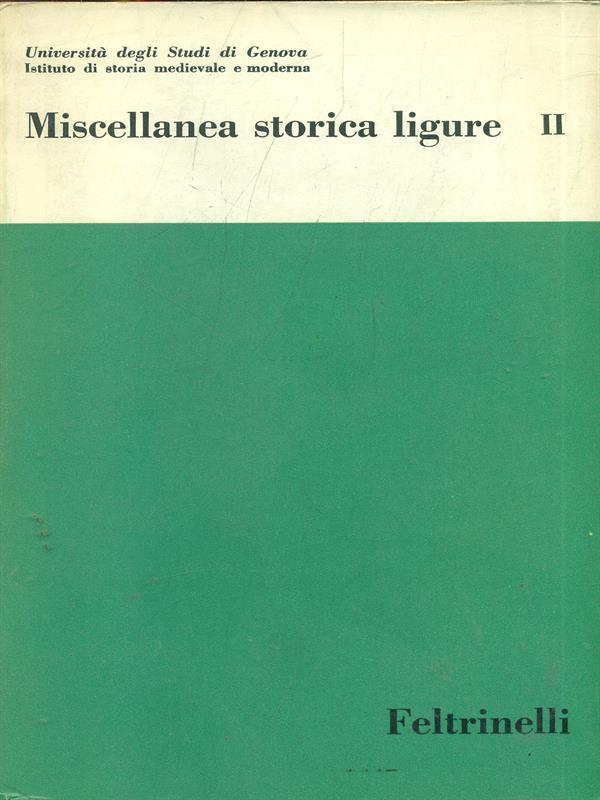 Miscellanea storica ligure II
