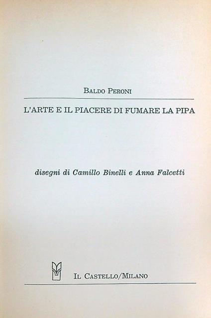 L' arte e il piacere di fumare la pipa - Baldo Peroni - copertina