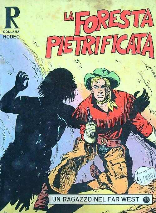 La foresta pietrificata