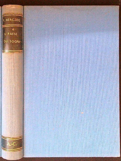 Il paese dei sogni - Ferenc Herczeg - copertina