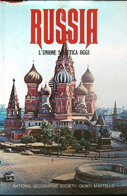 Russia. L'Unione sovietica oggi - Bart McDowell - copertina