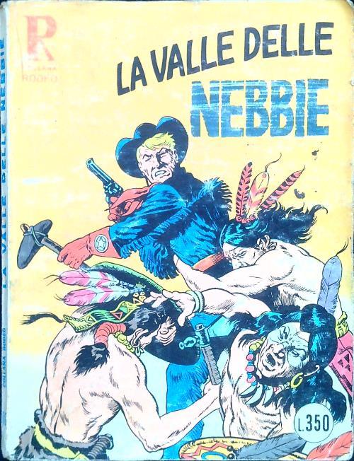 La valle delle nebbie