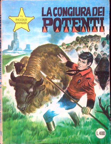 Il piccolo ranger 179. La congiura dei potenti - copertina