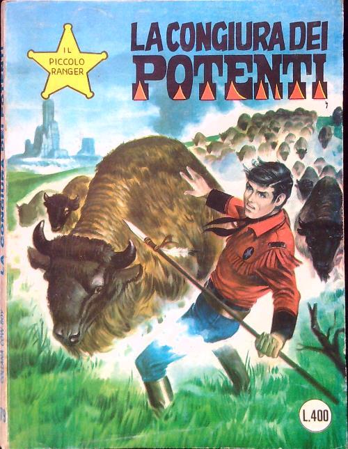 Il piccolo ranger 179. La congiura dei potenti