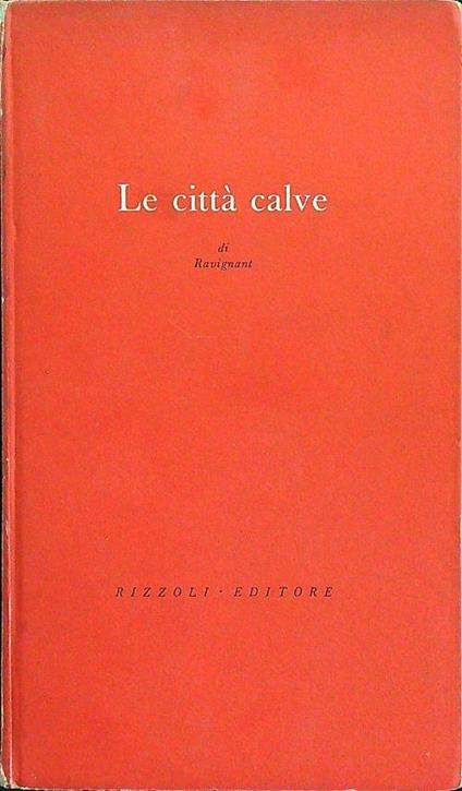 Le città calve - Ravignant - copertina