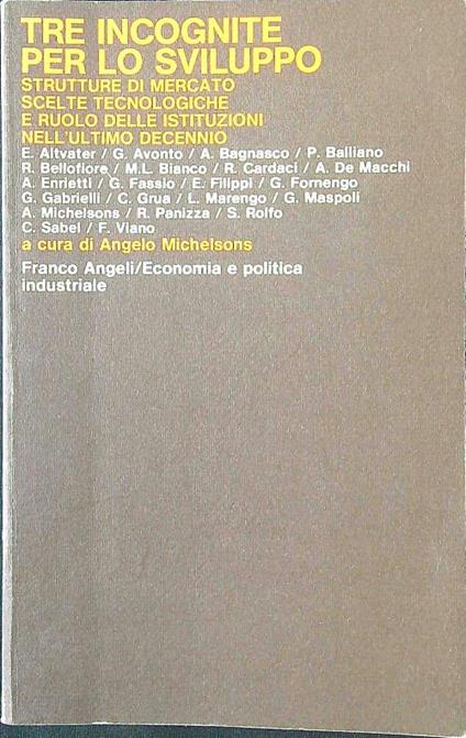 Tre incognite per lo sviluppo - Angelo Michelsons - copertina