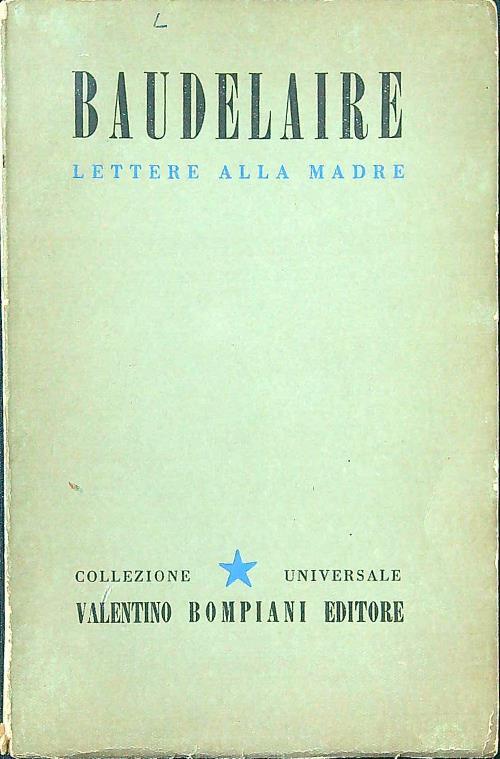 Lettere alla madre - Charles Baudelaire - copertina