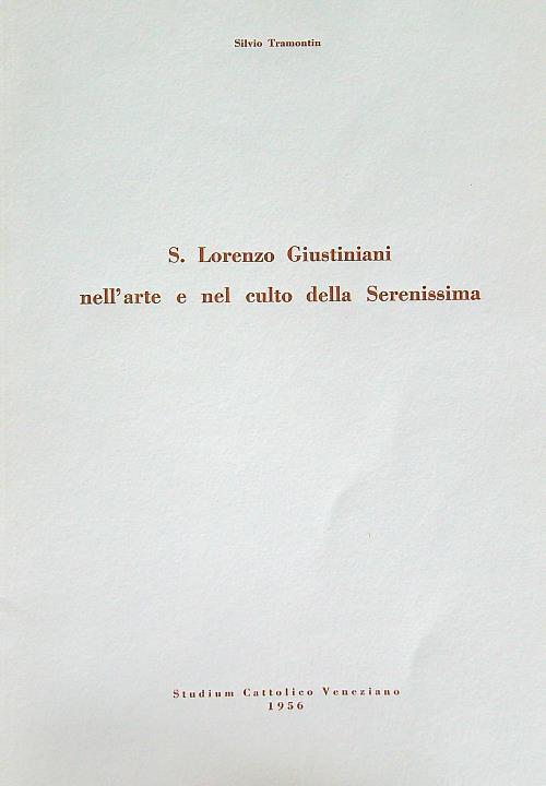 S. Lorenzo Giustiniani nell'arte e nel culto della Serenissima