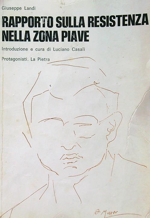 Rapporto sulla resistenza nella zona Piave