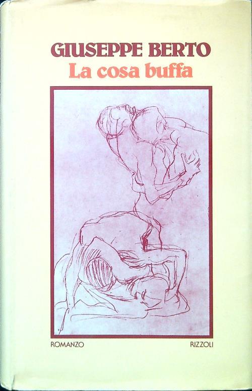 La cosa buffa - Giuseppe Berto - copertina