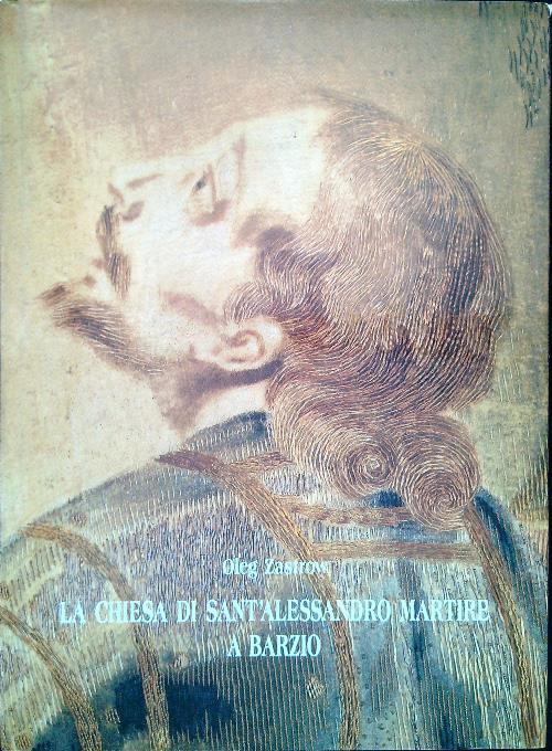 La Chiesa di Sant'Alessandro martire a Barzio