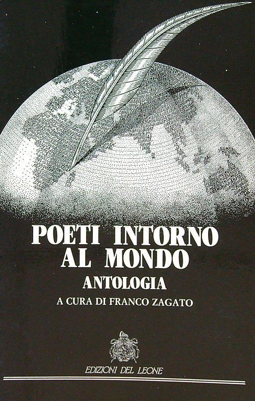 Poeti intorno al mondo. Antologia