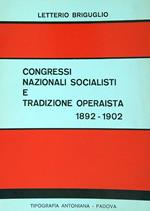 Congressi nazionali socialisti e tradizione operaista