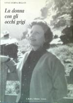La donna con gli occhi grigi