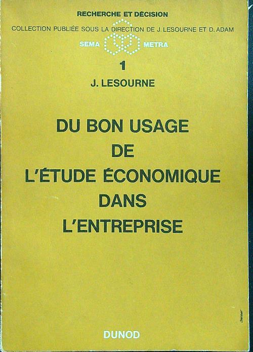 Du bon usage de l'etude economique dans l'entreprise - Lesourne - copertina