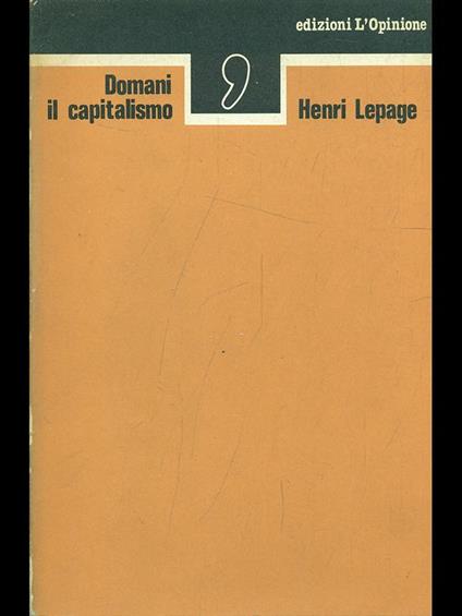 Domani il capitalismo - Henri Lepage - copertina