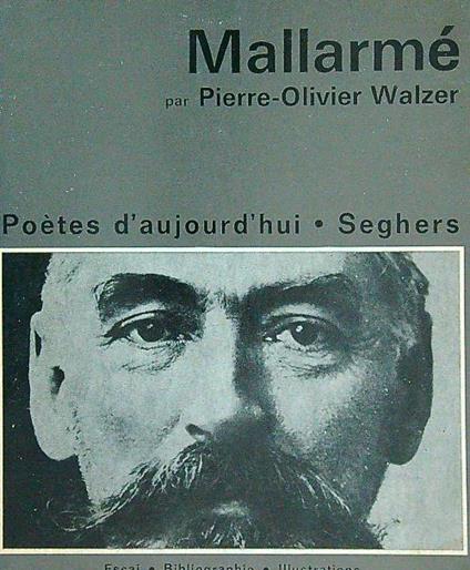 Stephane Mallarmé - Pierre-Oliver Walzer - copertina