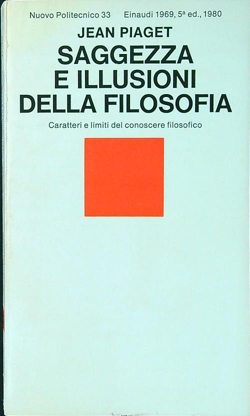 Saggezza e illusioni della filosofia