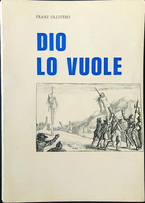 Dio lo vuole
