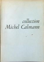 Collection Michel Calmann