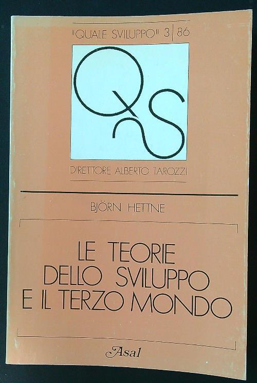 Le teorie dello sviluppo e il terzo mondo