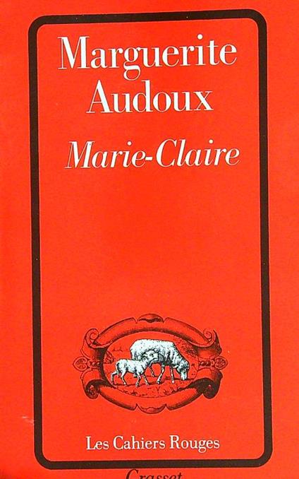 Marie-Clare - Marguerite Audoux - copertina
